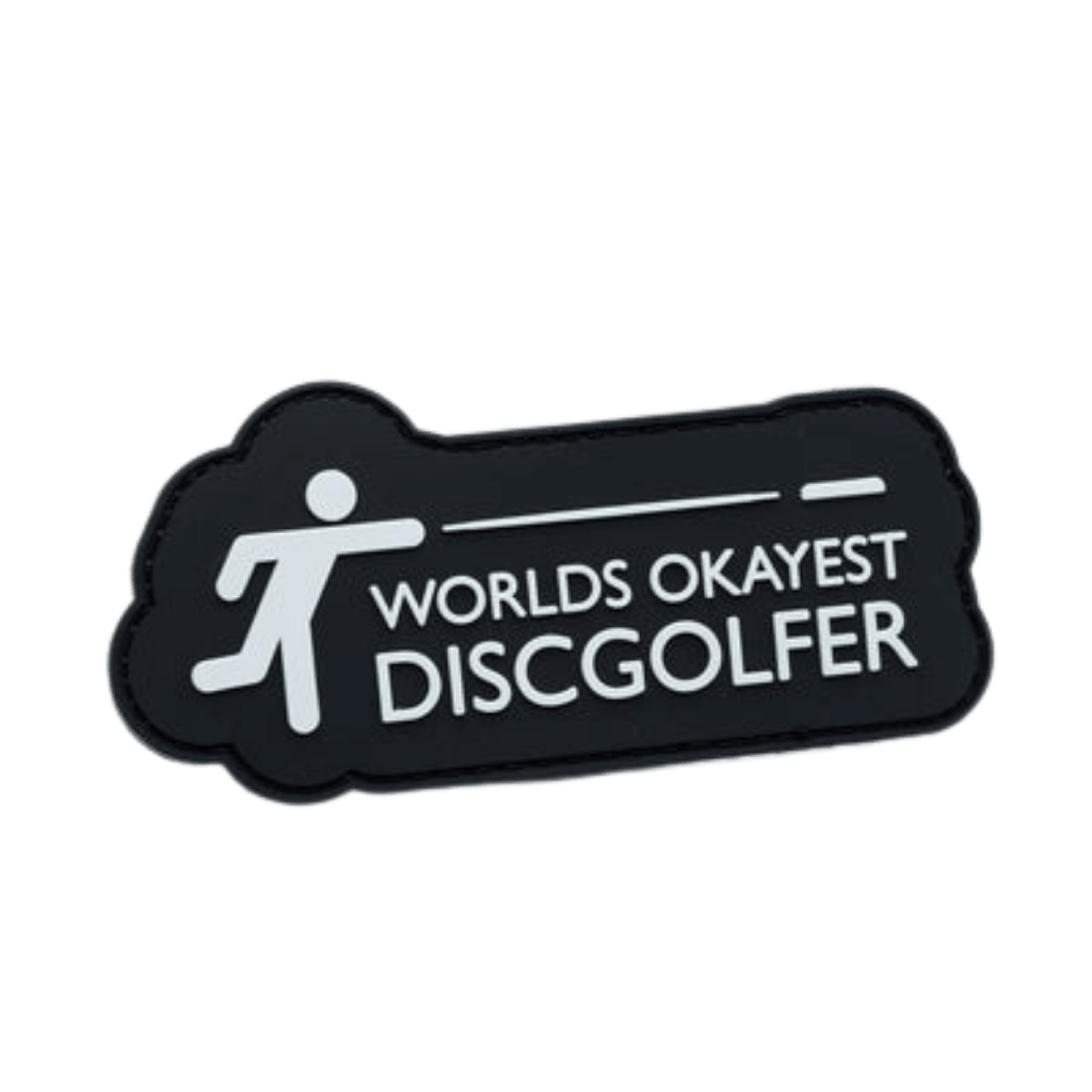 Velcro Patch - Worlds Okayest Disc Golfer