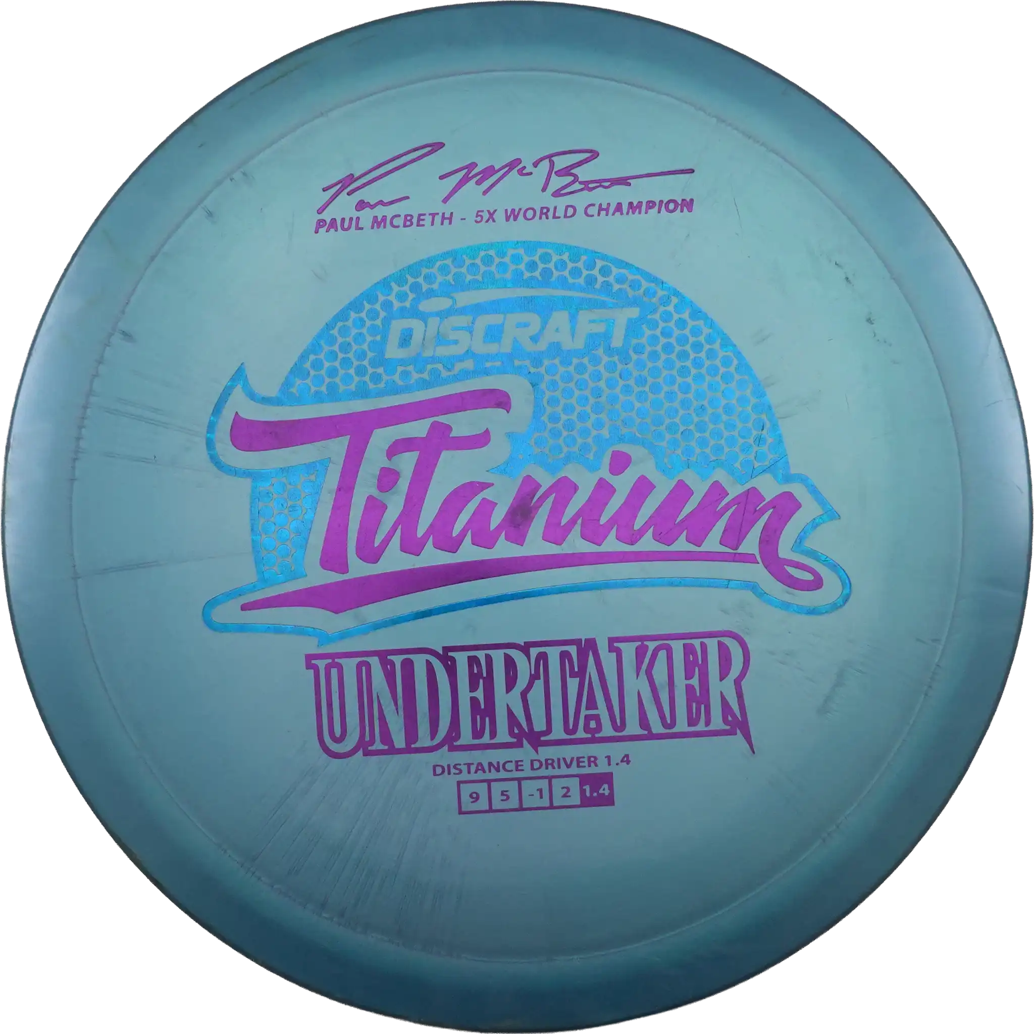 Titanium Undertaker - Paul McBeth - 5X World Champion